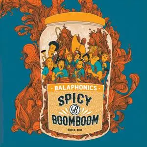 Balaphonics - Spicy Boom Boom (2021)