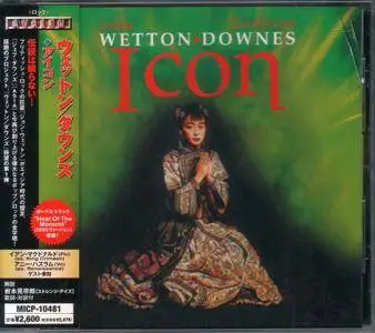 John Wetton & Geoffrey Downes - Icon (2005) {Japan 1st Press}