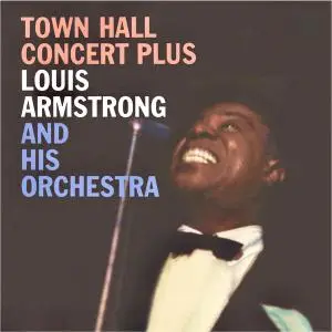 Louis Armstrong & The Dukes Of Dixieland - Town Hall Concert Plus (2020) [Official Digital Download 24/96]