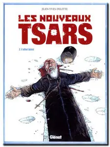Delitte - Les Nouveaux Tsars - Complet