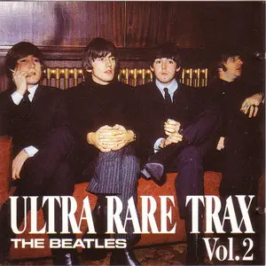 The Beatles - Ultra Rare Trax Vol. 2 (1988)