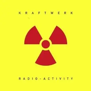 Kraftwerk - Radio Activity (Remastered) 2009