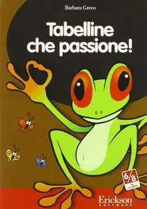 Barbara Greco - Tabelline che passione ! Manuale + CD-ROM