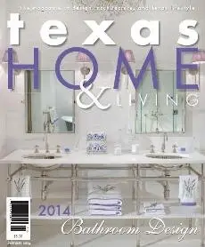 Texas Home & Living - January/ February 2014