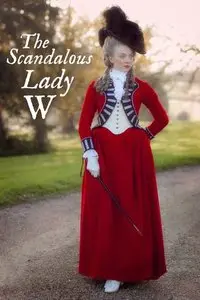 The Scandalous Lady W / The Woman in Red (2015)