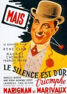 Le silence est d'or / Silence Is Golden / Man About Town (1947)