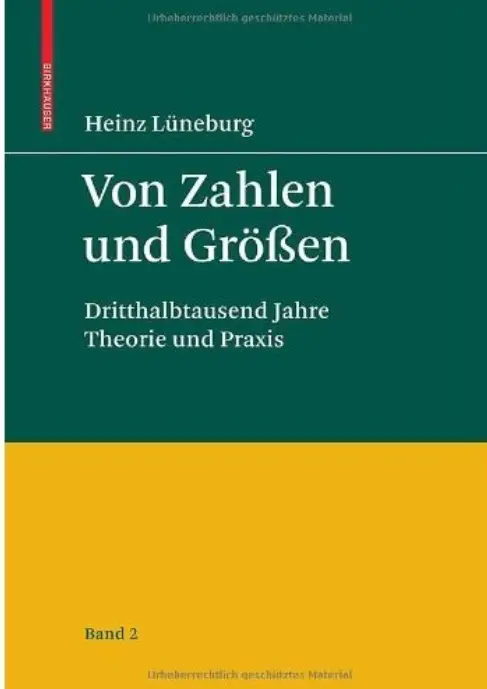 Von Zahlen und Größen: Dritthalbtausend Jahre Theorie und Praxis - Band 2