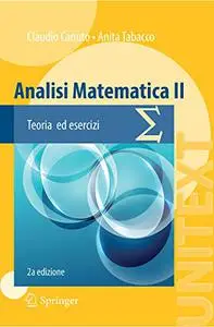 Analisi Matematica II: Teoria ed esercizi