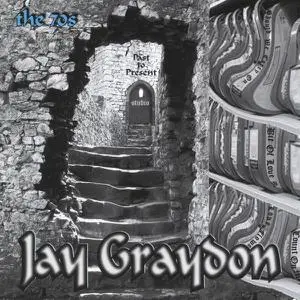 Jay Graydon - Past to Present - the 70s (2006)
