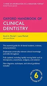 Oxford Handbook of Clinical Dentistry, Sixth Edition (Repost)