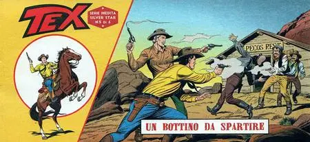 Tex Silver Star - Volume 5 - Un Bottino Da Spartire