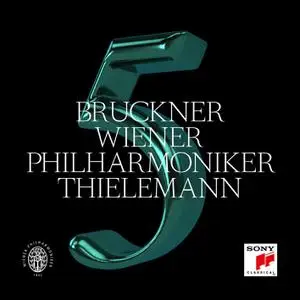 Christian Thielemann & Wiener Philharmoniker - Bruckner: Symphony No. 5 in B-Flat Major, WAB 105 (2022)