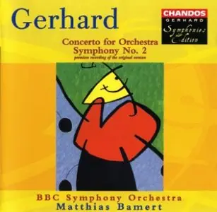 Roberto Gerhard - Concerto for Orchestra & Symphony no.2 (BBC Symphony Orchestra - Matthias Bamert)