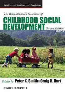 The Wiley-Blackwell Handbook of Childhood Social Development, 2 edition (repost)