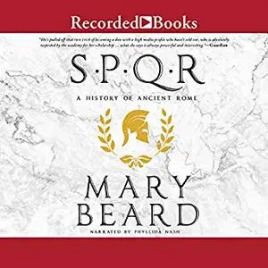 SPQR: A History of Ancient Rome [Audiobook]