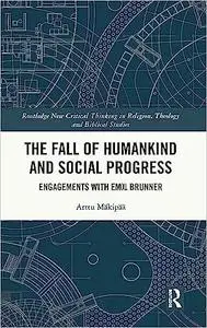 The Fall of Humankind and Social Progress