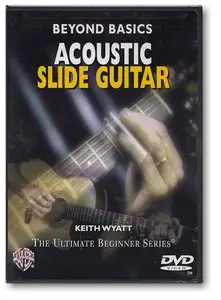 Keith Wyatt - Beyond Basics - Acoustic Slide Guitar (2005)