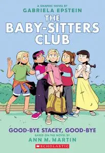 The Baby Sitters Club 11 Good bye Stacey, Good bye (2021) (Digital Rip) (Hourman DCP