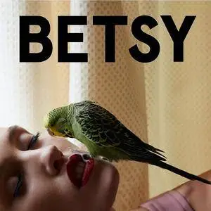 BETSY - Fair (EP) (2016)