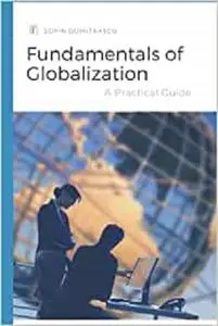Fundamentals of Globalization: A Practical Guide (Optimise)
