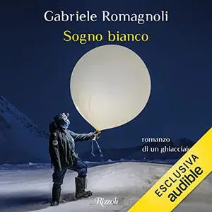 «Sogno bianco» by Gabriele Romagnoli