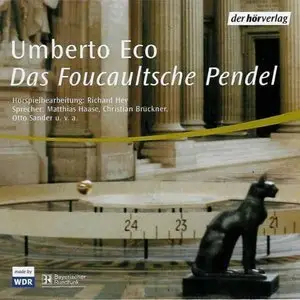 Umberto Eco - Das foucaultsche Pendel