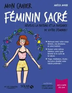 Maëva Morin, "Mon cahier Féminin sacré"