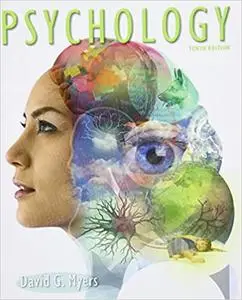Psychology, 10th Edition Ed 10