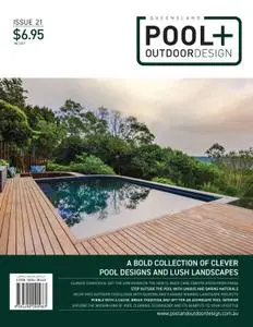Queensland Pool + Outdoor Design – 05 August 2021