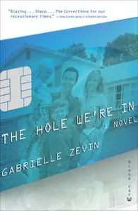 «The Hole We're In» by Gabrielle Zevin