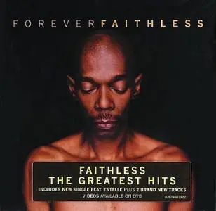 Faithless - Forever Faithless Greatest Hits (2005)
