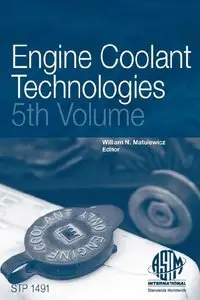 Engine Coolant Technologies: 5th Volume