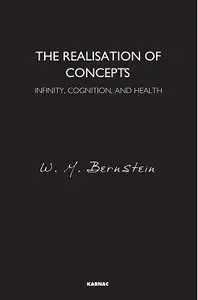The Realisation of Concepts: Infinity, Cognition, and Health