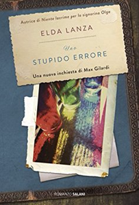 Uno stupido errore - Elda Lanza