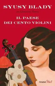 Syusy Blady, Giovanni Zucca - Il paese dei cento violini