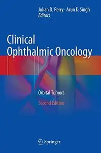 Clinical Ophthalmic Oncology: Orbital Tumors