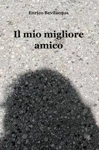 Il mio migliore amico