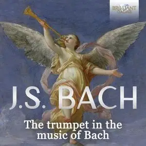 J.S. Bach: Let the Trumpet Sound (2021)