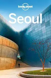 Lonely Planet Seoul, 8 edition (Travel Guide)