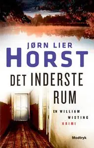 «Det inderste rum» by Jørn Lier Horst