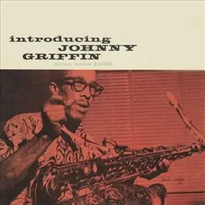Johnny Griffin - Introducing Johnny Griffin (1956) [Analogue Productions 2011] PS3 ISO + DSD64 + Hi-Res FLAC
