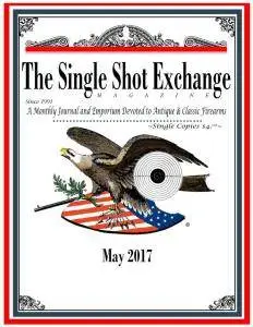 The Single Shot Exchange - May 2017