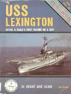 USS Lexington in detail & scale (D&S Vol. 29)