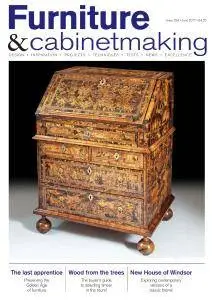 Furniture & Cabinetmaking - Issue 258 - June 2017