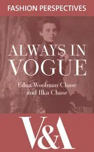 «Always in Vogue» by Edna Woolman Chase, Ilka Chase