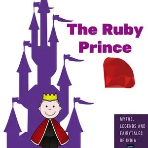 «The Ruby Prince and the Fish Prince» by Amar Vyas