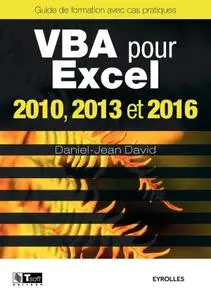 Daniel-Jean David, "VBA pour Excel : Versions 2010, 2013 et 2016"