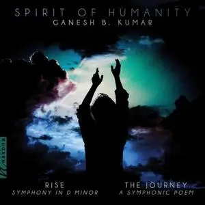Staatskapelle Halle Orchestra - Kumar - Spirit of Humanity (2020) [Official Digital Download]
