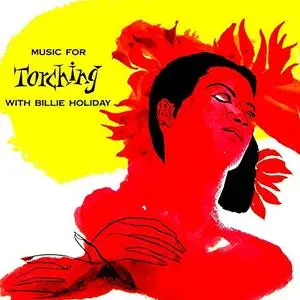 Billie Holiday - Music For Torching (1955/2019) [Official Digital Download 24/192]