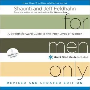 For Men Only: A Straightforward Guide to the Inner Lives of Women [Audiobook]